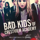 Illustration for article titled Download Bad Kids of Crestview Academy Mp4 Movieem/em